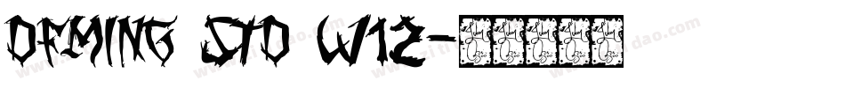 DFMing Std W12字体转换